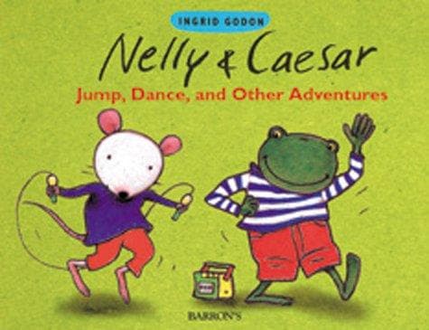Cover of Nelly & Caesar, jumping, dancing, and other adventures