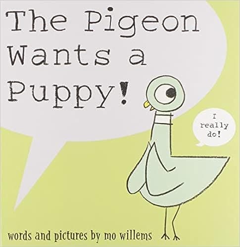 Cover of The pigeon wants a puppy!