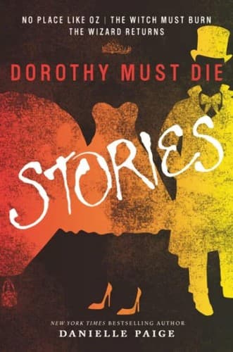 Cover of Dorothy must die