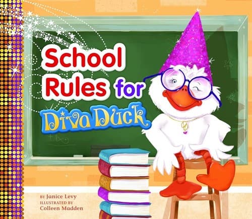 Cover of School rules for Diva Duck