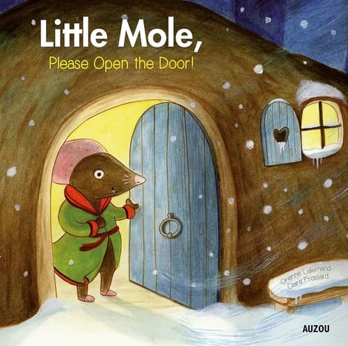 Cover of Little mole, please open the door!