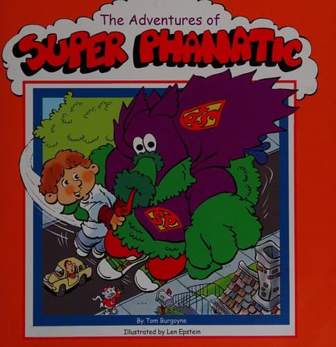 Cover of The Adventures of Super Phanatic