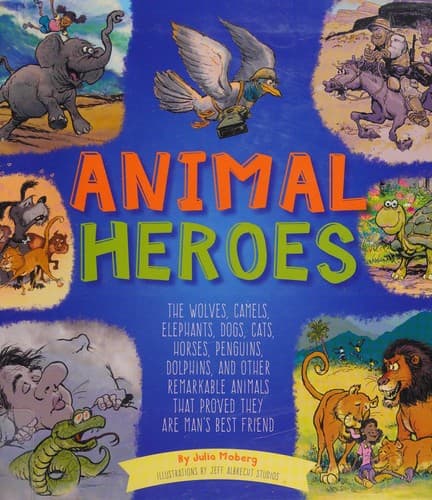 Cover of Animal Heroes