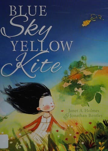 Cover of Blue sky yellow kite