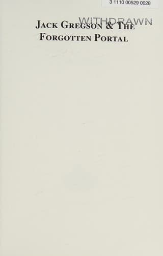 Cover of Jack Gregson and the Forgotten Portal