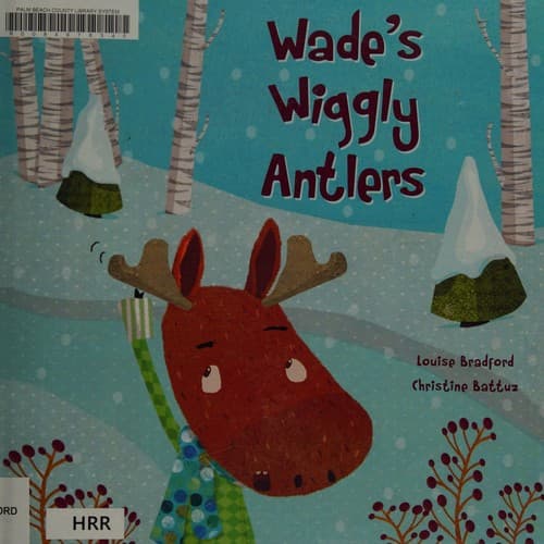 Cover of Wade's wiggly antlers