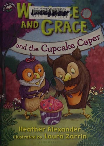 Cover of Wallace and Grace and the cupcake caper
