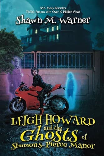 Cover of Leigh Howard and the Ghosts of Simmons-Pierce Manor