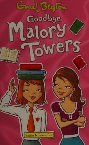Cover of Goodbye Malory Towers