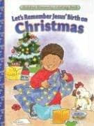 Cover of Let's Remember Jesus' Birth on Christmas (Holiday Discovery Coloring Book)