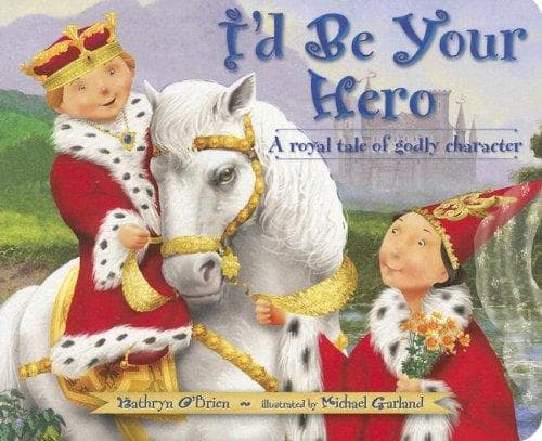 Cover of I'd Be Your Hero