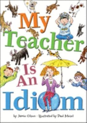 Cover of My teacher is an idiom