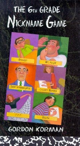 Cover of The sixth grade nickname game