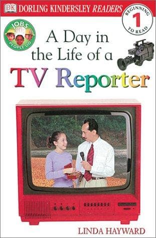 Cover of A day in the life of a TV reporter