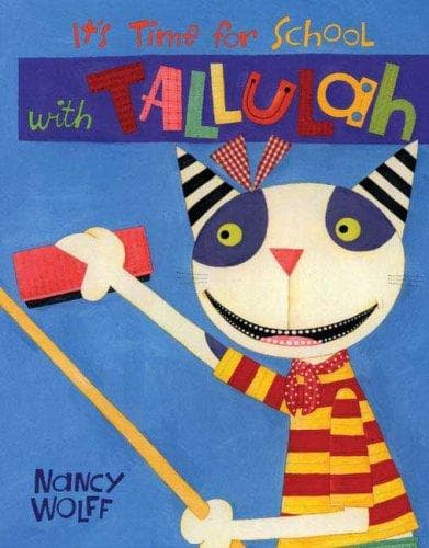 Cover of It's Time for School with Tallulah