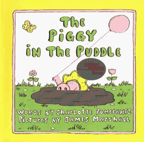 Cover of The piggy in the puddle