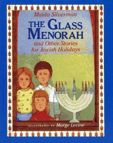 Cover of The glass menorah and other stories for Jewish holidays