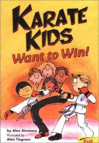Cover of Karate Kids Want to Win!