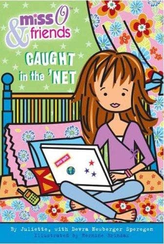 Cover of Miss O & Friends Caught in the 'Net (Miss O & Friends)