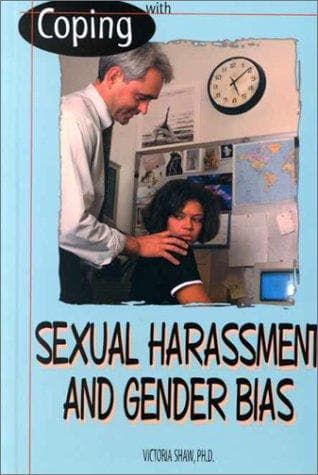 Cover of Coping with sexual harassment and gender bias