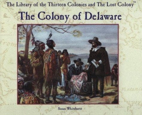 Cover of The colony of Delaware