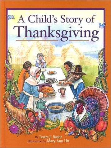 Cover of A Child's Story of Thanksgiving