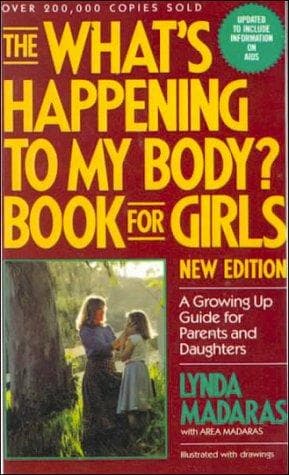 Cover of The "What's happening to my Body?" Book for Girls