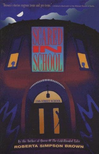 Cover of Scared in school