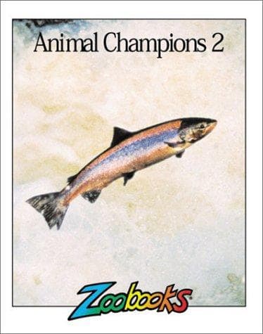 Cover of Animal Champions II (Zoobooks Series)