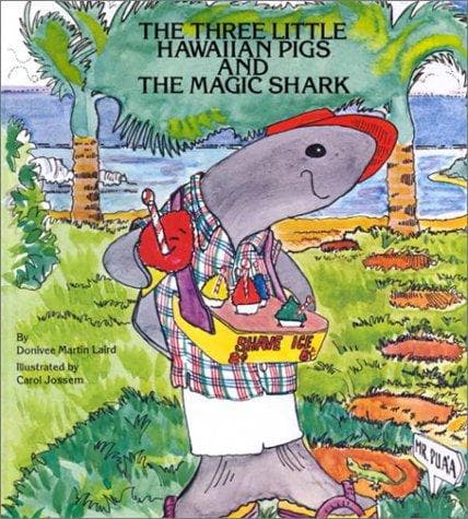 Cover of Three Little Hawaiian Pigs and the Magic Shark