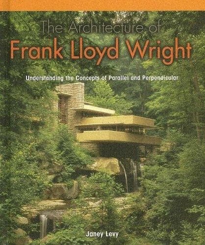 Cover of The Architecture of Frank Lloyd Wright