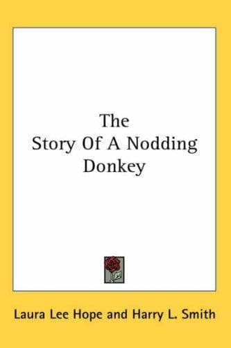 Cover of The Story of a Nodding Donkey