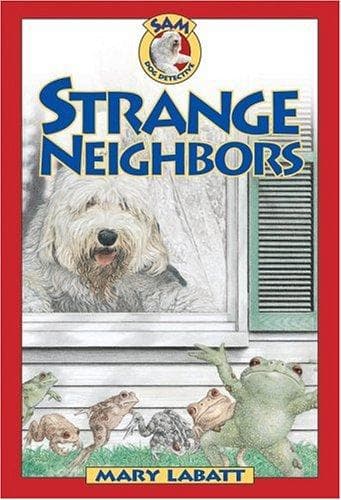 Cover of Strange Neighbors (SAM: Dog Detective)