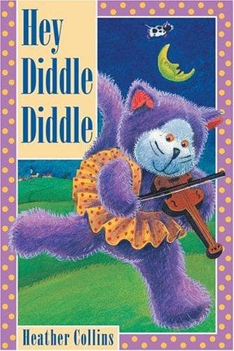 Cover of Hey Diddle Diddle (Traditional Nursery Rhymes)
