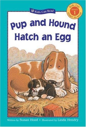 Cover of Pup and Hound Hatch an Egg