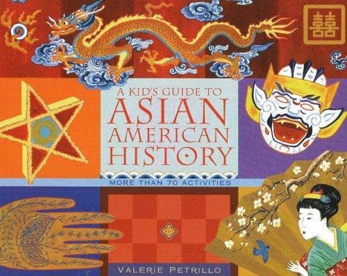 Cover of A Kid's Guide to Asian American History