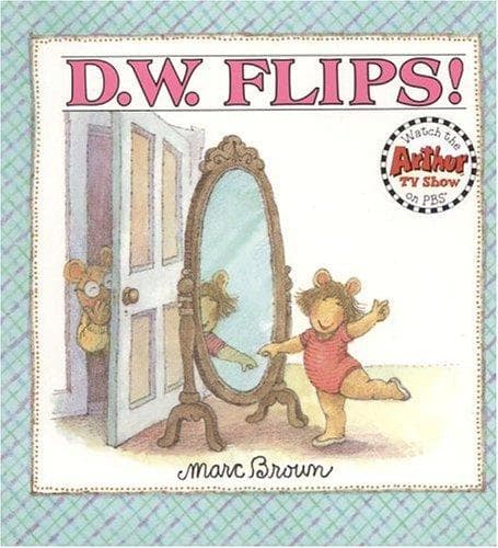 Cover of D.W. Flips! (D.W.)