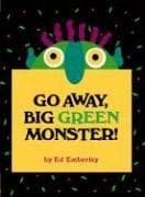 Cover of Go Away, Big Green Monster!