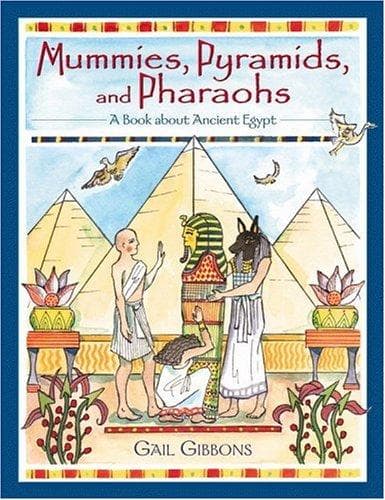 Cover of Mummies, Pyramids, and Pharaohs