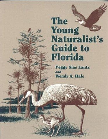 Cover of The young naturalist's guide to Florida