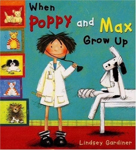 Cover of When Poppy and Max grow up