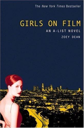 Cover of Girls on Film (A-List #2)