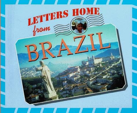 Cover of Letters Home From - Brazil (Letters Home From)