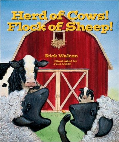 Cover of Herd of cows! Flock of sheep! Quiet! I'm tired! I need my sleep!