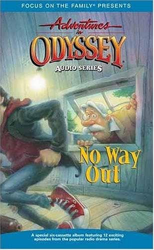 Cover of No Way Out (Adventures in Odyssey)