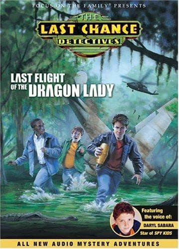 Cover of Last Flight Of The Dragon Lady (Last Chance Detectives)