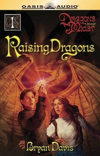 Cover of Raising Dragons (Dragons in Our Midst #1)