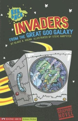 Cover of Eek & Ack Invaders from the Great Goo Galaxy