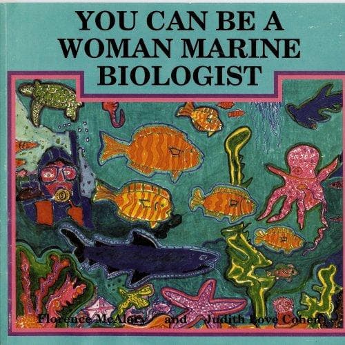 Cover of You Can Be a Woman Marine Biologist