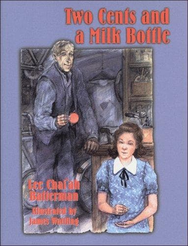 Cover of Two cents and a milk bottle
